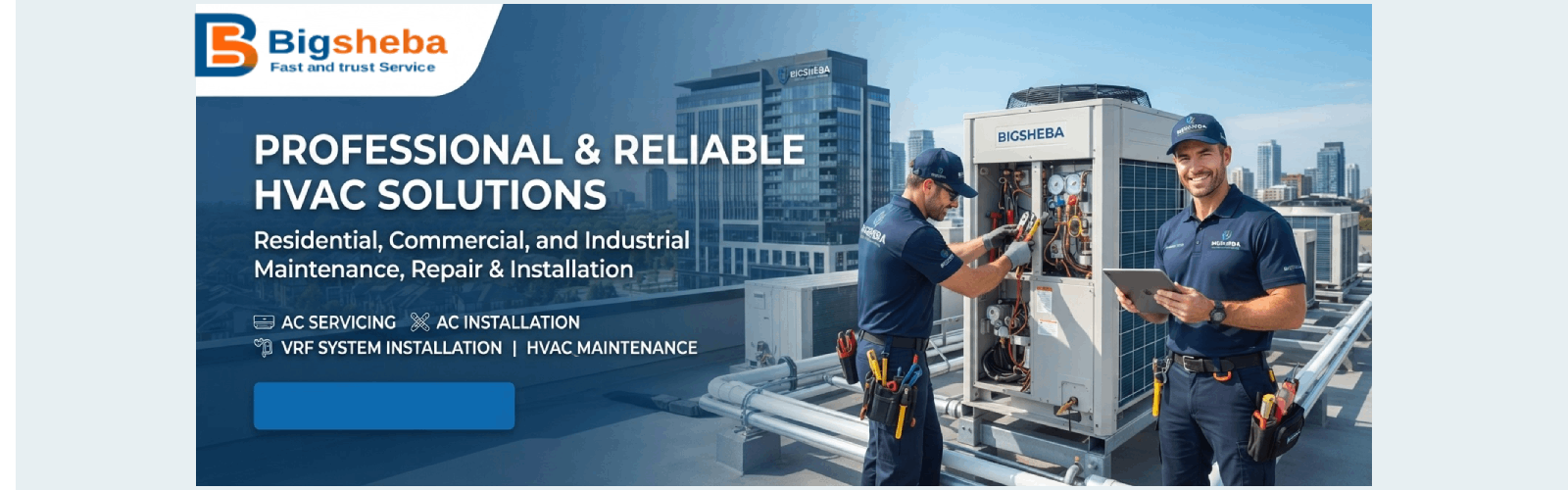 Bigsheba – Trusted Home & Business Maintenance, Repair and Installation Service Provider
